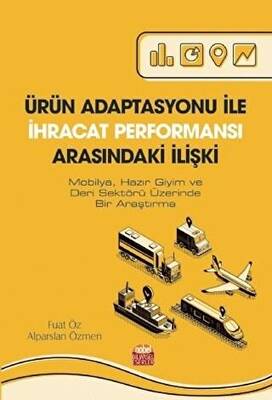 Ürün Adaptasyonu İle İhracat Performansı Arasındaki İlişki - 1
