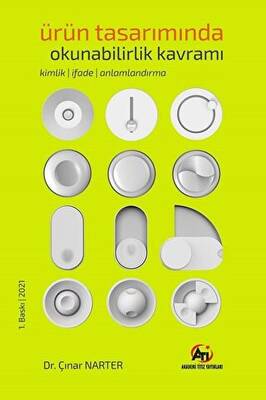 Ürün Tasarımında Okunabilirlik Kavramı; Kimlik - İfade - Anlamlandırma - 1