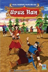 Uruz Han - Dede Korkut Destanları - Tedev Yayınları