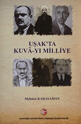 Uşak`ta Kuva-yı Milliye - Atatürk Araştırma Merkezi