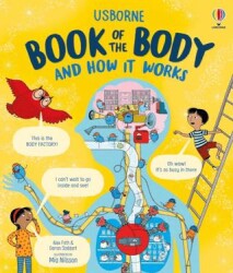 Usborne Book of the Body and How it Works - Usborne