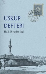 Üsküp Defteri - Muhit Kitap