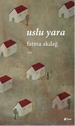 Uslu Yara - Şule Yayınları