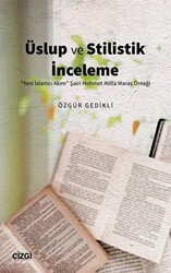 Üslup ve Stilistik İnceleme - Çizgi Kitabevi Yayınları