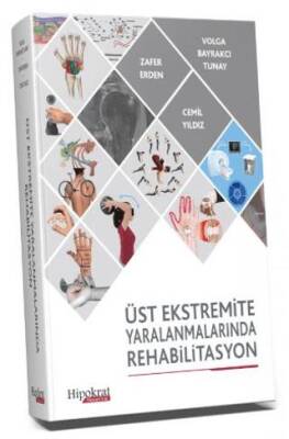 Üst Ekstremite Yaralanmalarında Rehabilitasyon - 1