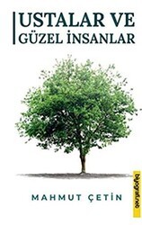 Ustalar ve Güzel İnsanlar - Biyografi Net İletişim ve Yayın