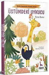 Üstümdeki Uykucu - Zürafa