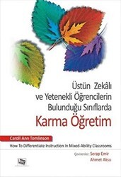 Üstün Zekalı ve Yetenekli Öğrencilerin Bulunduğu Sınıflarda Karma Öğretim - Anı Yayıncılık