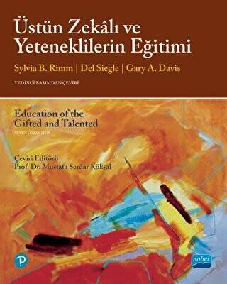 Üstün Zekalı Ve Yeteneklilerin Eğitimi - Education Of The Gifted And Talented - 1