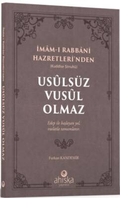 Usulsüz Vusul Olmaz - 1