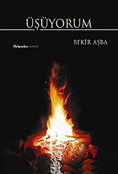 Üşüyorum - Chiviyazıları Yayınevi