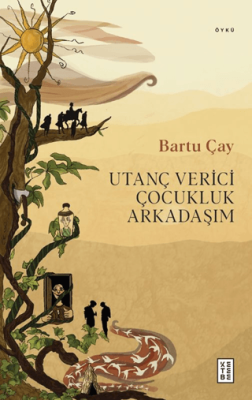 Utanç Verici Çocukluk Arkadaşım - 1
