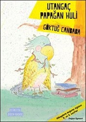 Utangaç Papağan Huli - Doğan Egmont Yayıncılık