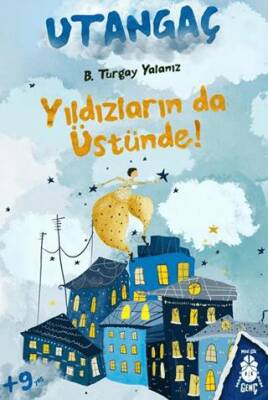 Utangaç: Yıldızların da Üstünde - 1