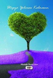 Ütopya Yolcusu Kalmasın - Tilki Kitap