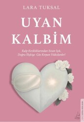 Uyan Kalbim - Destek Yayınları