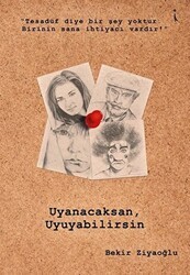 Uyanacaksan Uyuyabilirsin - İkinci Adam Yayınları