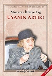 Uyanın Artık! - Kaynak Yayınları
