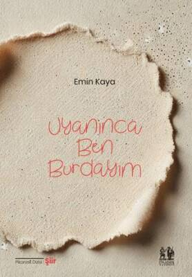 Uyanınca Ben Burdayım - 1