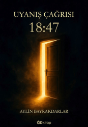 Uyanış Çağrısı 18:47 - Od Kitap