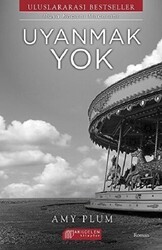 Uyanmak Yok - Akıl Çelen Kitaplar