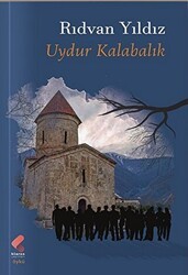 Uydur Kalabalık - Klaros Yayınları