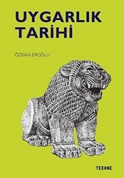 Uygarlık Tarihi - Tekhne Yayınları