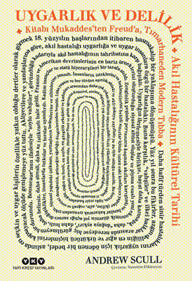 Uygarlık ve Delilik - 1