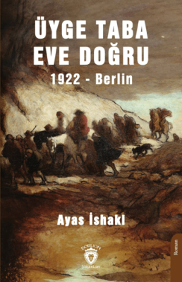 Üyge Taba Eve Doğru 1922 Berlin - 1