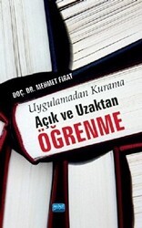 Uygulamadan Kurama Açık ve Uzaktan Öğrenme - Nobel Akademik Yayıncılık