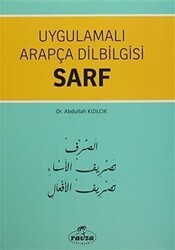 Uygulamalı Arapça Dilbilgisi Sarf - Ravza Yayınları