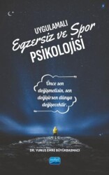 Uygulamalı Egzersiz ve Spor Psikolojisi - Nobel Akademik Yayıncılık