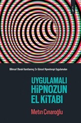 Uygulamalı Hipnozun El Kitabı - İkinci Adam Yayınları