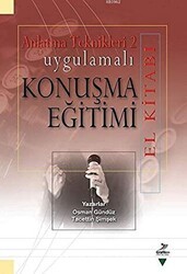 Uygulamalı Konuşma Eğitimi El Kitabı - Grafiker Yayınları