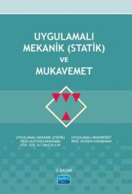 Uygulamalı Mekanik Statik ve Mukavemet - 1