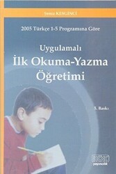 Uygulamalı Okuma Yazma Öğretimi - Kök Yayıncılık