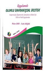 Uygulamalı Olumlu Davranışsal Destek - Araştırmacılar, Öğretmenler, Uzmanlar ve Aileler İçin Etkili - Eğiten Kitap