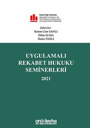 Uygulamalı Rekabet Hukuku Seminerleri 2021 - On İki Levha Yayınları