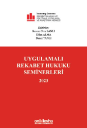 Uygulamalı Rekabet Hukuku Seminerleri 2023 - On İki Levha Yayınları