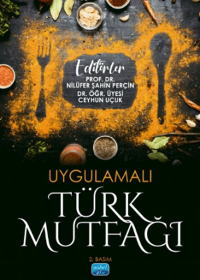 Uygulamalı Türk Mutfağı - 1