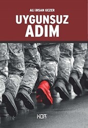 Uygunsuz Adım - Kor Kitap