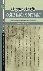 Uygur Harfli Oğuz Kağan Destanı - Türk Kültürünü Araştırma Enstitüsü