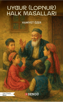 Uygur Lopnur Halk Masalları - 1