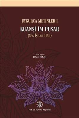 Uygurca Metinler 1 - Kuanşi İm Pusar - 1