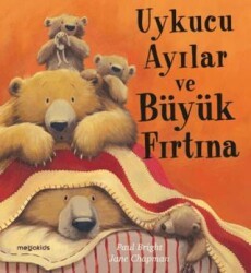 Uykucu Ayılar ve Büyük Fırtına - Megakids Yayıncılık