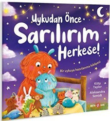 Uykudan Önce Sarılırım Herkese! - Beta Kids