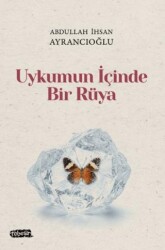 Uykumun İçinde Bir Rüya - Tebeşir Yayınları