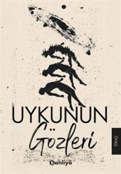 Uykunun Gözleri - Banliyö Kitap