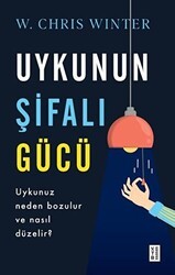 Uykunun Şifalı Gücü - Ketebe Yayınları