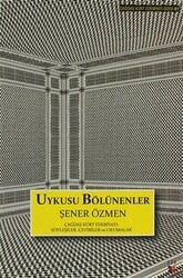 Uykusu Bölünenler - Lis Basın Yayın
